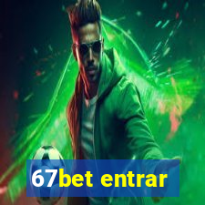 67bet entrar
